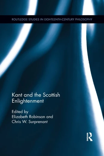 Kant and the Scottish Enlightenment - Minkštas viršelis