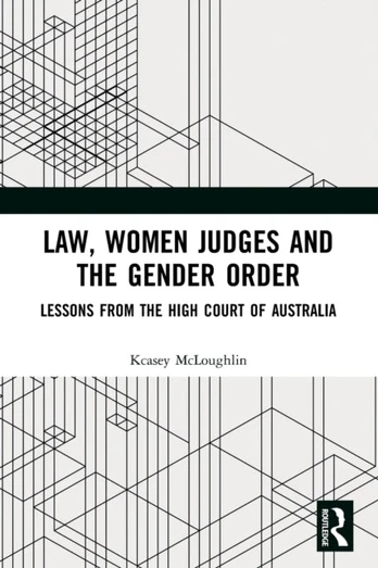 Law, Women Judges and the Gender Order