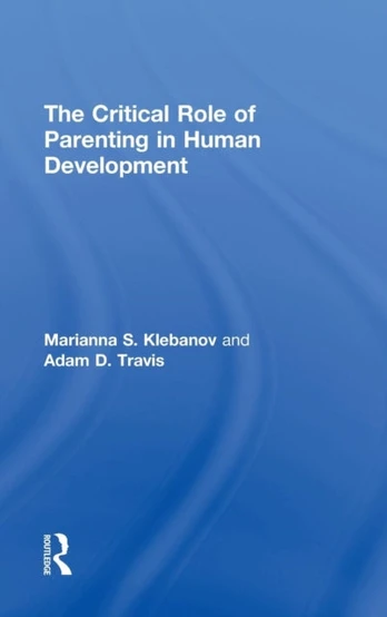 Critical Role of Parenting in Human Development