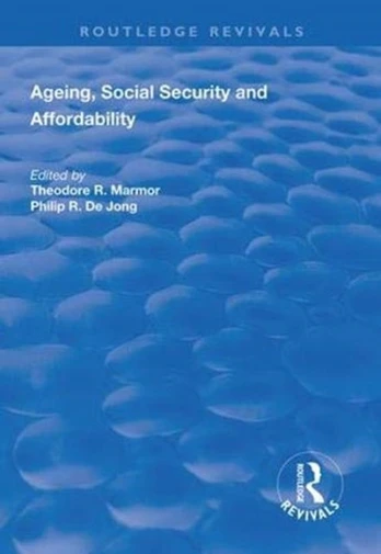 Ageing, Social Security and Affordability - Minkštas viršelis