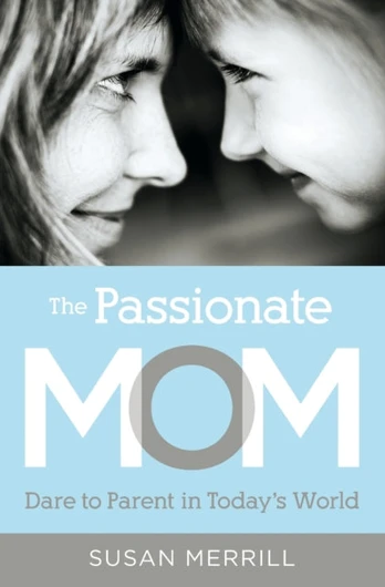 Passionate Mom
