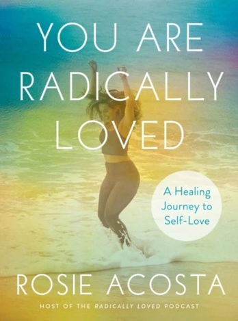 You are Radically Loved
