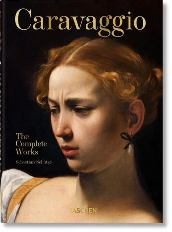 Caravaggio. The Complete Works. 45th Ed.