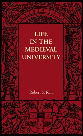 Life in the Medieval University - Minkštas viršelis