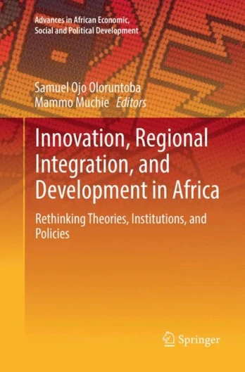 Innovation, Regional Integration, and Development in Africa