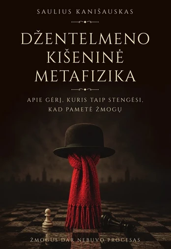 Džentelmeno kišeninė metafizika