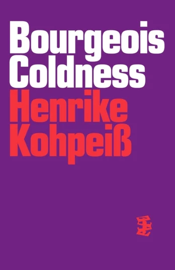 Bourgeois Coldness