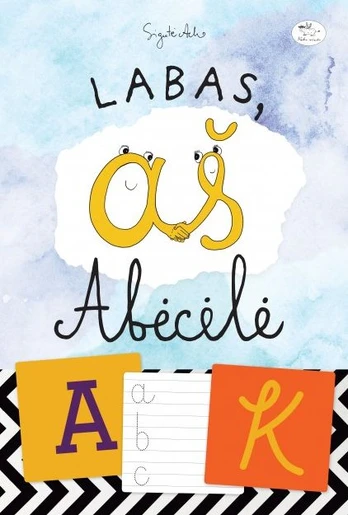 Labas, aš abėcėlė