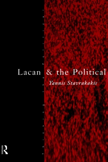Lacan and the Political - Minkštas viršelis