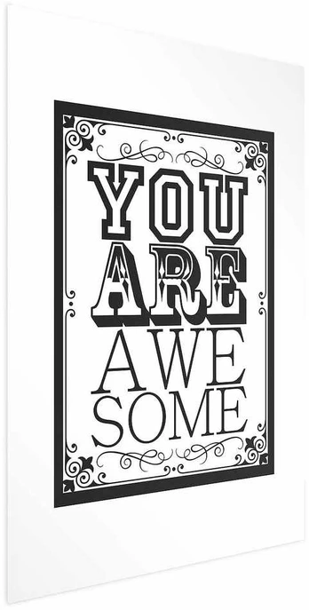 Artgeist Plakatas - You Are Awesome