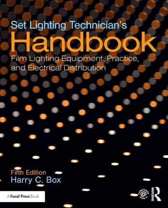 Set Lighting Technician's Handbook