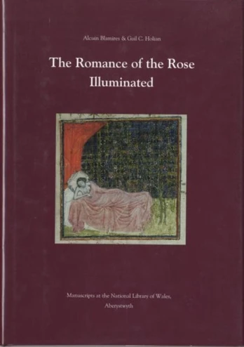 Romance of the Rose Illuminated