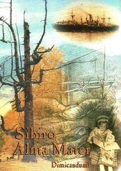 Sibiro Alma Mater. Dimicandum!