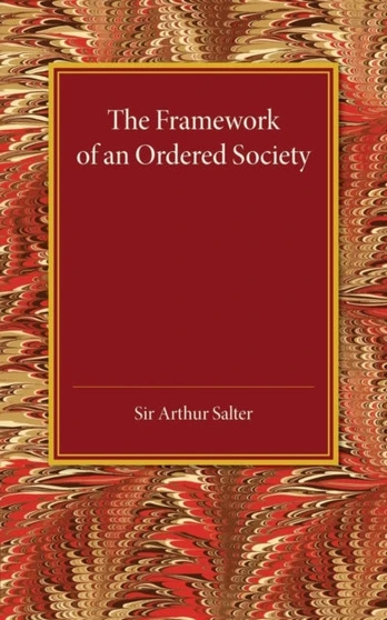Framework of an Ordered Society