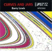 CD Barry Lewis - Curves And Jars