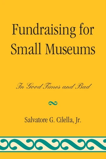 Fundraising for Small Museums