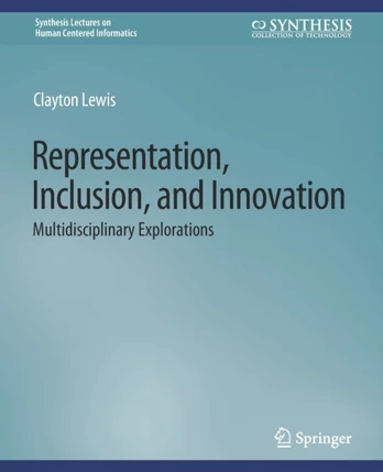Representation, Inclusion, and Innovation