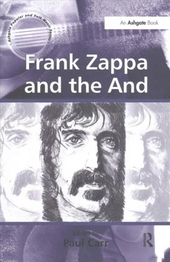 Frank Zappa and the And