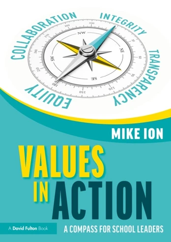 Values in Action: A Compass for School Leaders