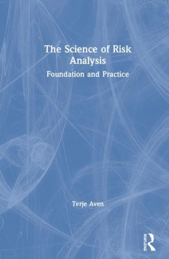 Science of Risk Analysis