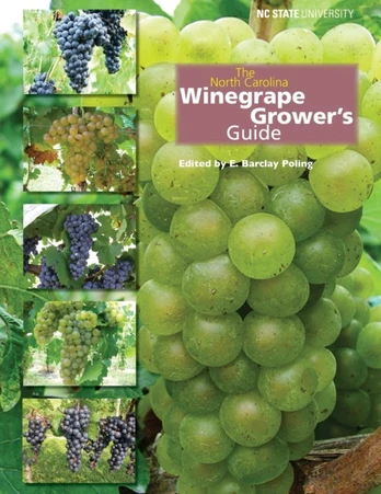 North Carolina Winegrape Grower's Guide