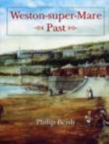 Weston-super-Mare Past