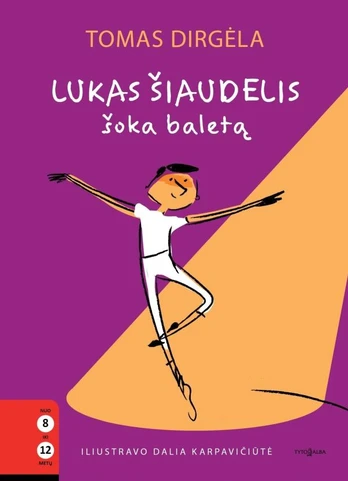 KNYGA Lukas Šiaudelis šoka baletą
