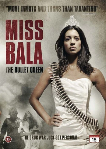 MISS BALA (Original version)