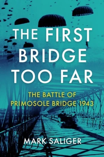 First Bridge Too Far