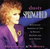 CD Dusty Springfield - Reputation & Rarities