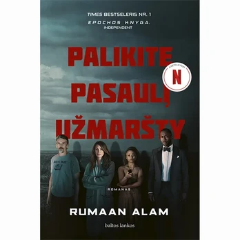 Knyga PALIKITE PASAULĮ UŽMARŠTY
