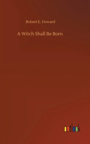 Witch Shall Be Born