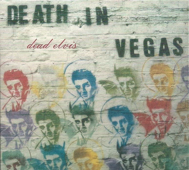 CD Death in Vegas Dead Elvis (2CD) Deluxe Edition