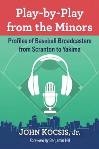 Play-by-Play from the Minors