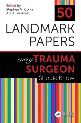 50 Landmark Papers every Trauma Surgeon Should Know - Kietas viršelis