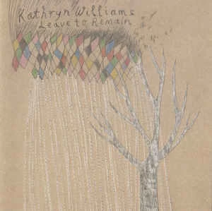 CD Kathryn Williams - Leave To Remain