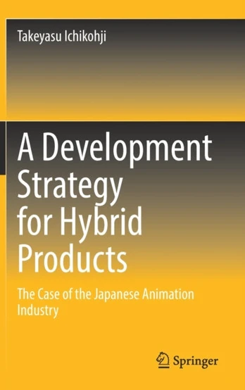 Development Strategy for Hybrid Products