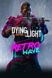 Dying Light Retrowave Bundle Steam