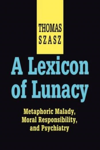 Lexicon of Lunacy