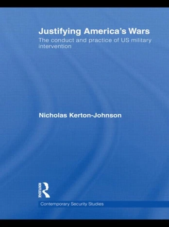 Justifying America's Wars - Minkštas viršelis