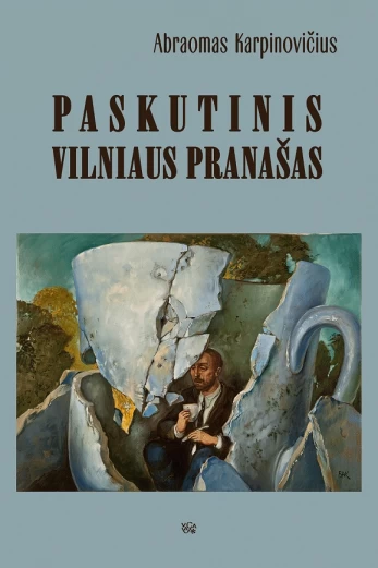 KNYGA Paskutinis Vilniaus pranašas
