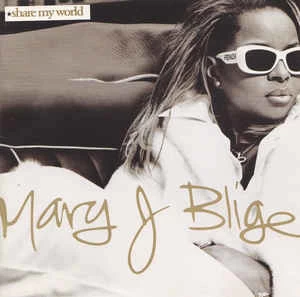 CD Mary J. Blige - Share My World