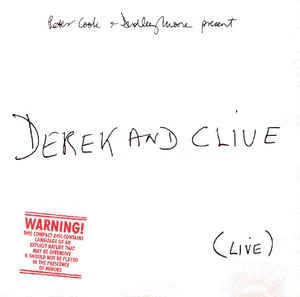 CD Peter Cook & Dudley Moore & Derek And Clive - (Live)