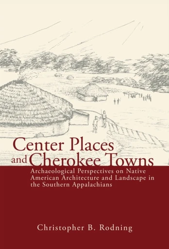 Center Places & Cherokee Towns