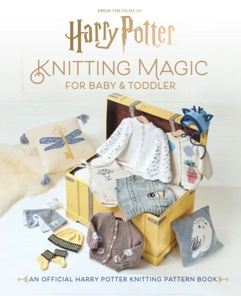 Harry Potter: Knitting Magic for Baby and Toddler
