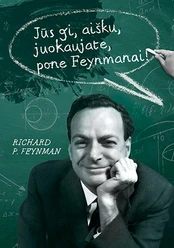 Jūs gi, aišku, juokaujate, pone Feynmanai! kaina