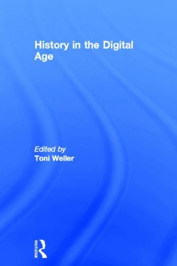 History in the Digital Age