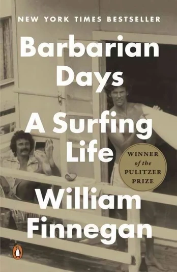 Barbarian days: a surfing life