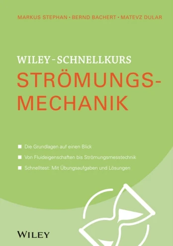 Wiley-Schnellkurs Stromungsmechanik