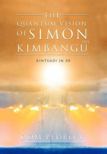 Quantum Vision of Simon Kimbangu